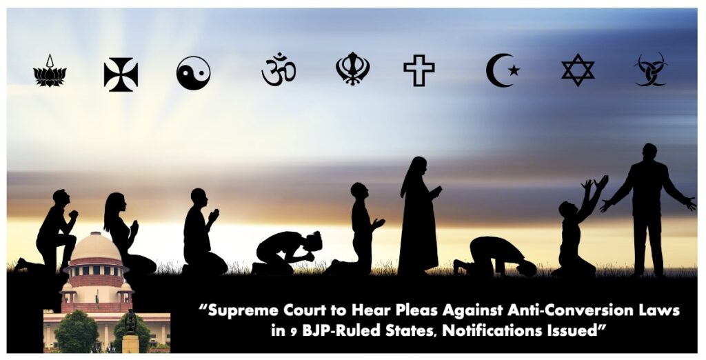 Supreme Court on Anti-conversion State Laws