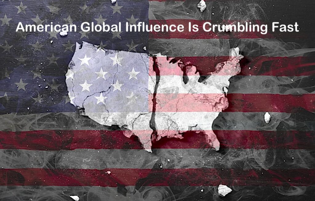 American global influence weakening across world regions