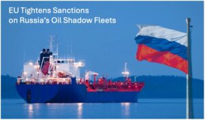 EU sanctions target Russia oil shadow fleet tankers