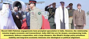 UAE–Pakistan Closeness: Strategic Signal or Routine Gulf Pragmatism?