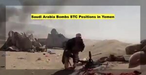 Saudi Airstrikes on UAE-Backed STC Expose Deepening Rift in Yemen War