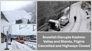Snowfall disrupts Kashmir Valley as Srinagar airport shuts