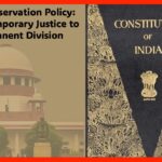 India Reservation Policy Reform and constitutional equality debate