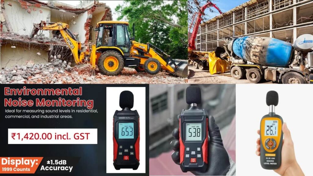 Construction noise rules India heavy machinery residential area