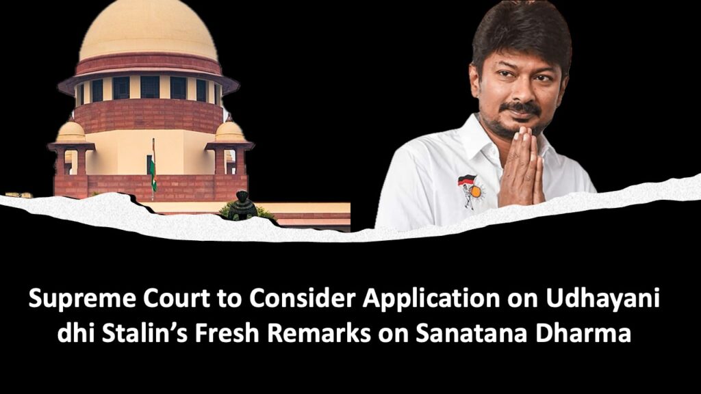 Udhayanidhi Stalin and Supreme Court of India on Sanatan Dharma
